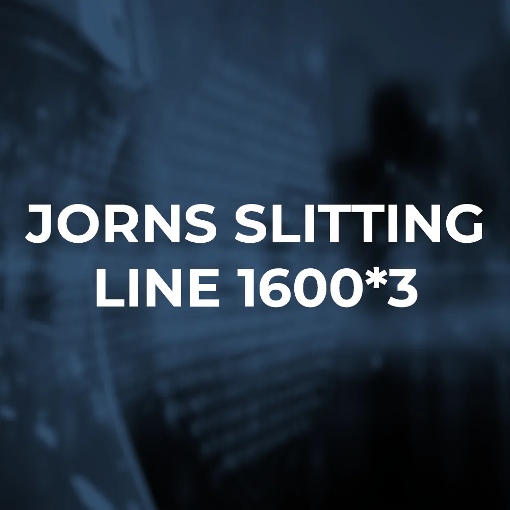 Jorns Slitting Line 1600 *3